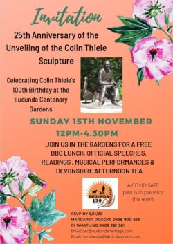 25th Anniversary of Unveiling of the Colin Thiele Sculpture & Celebrating Colin Thiele’s 100th Birthday