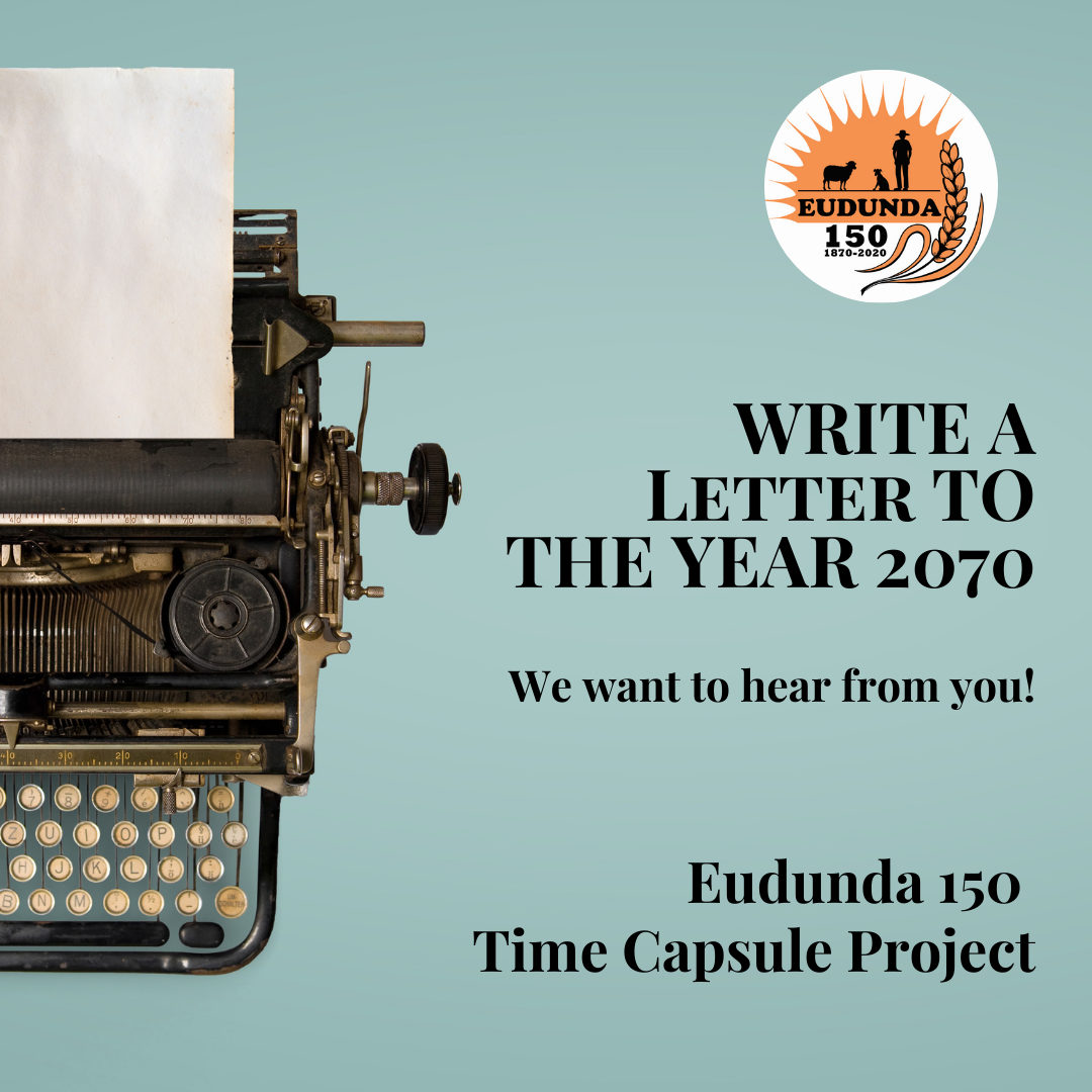 Eudunda 150 - Time Capsule Nov 2021