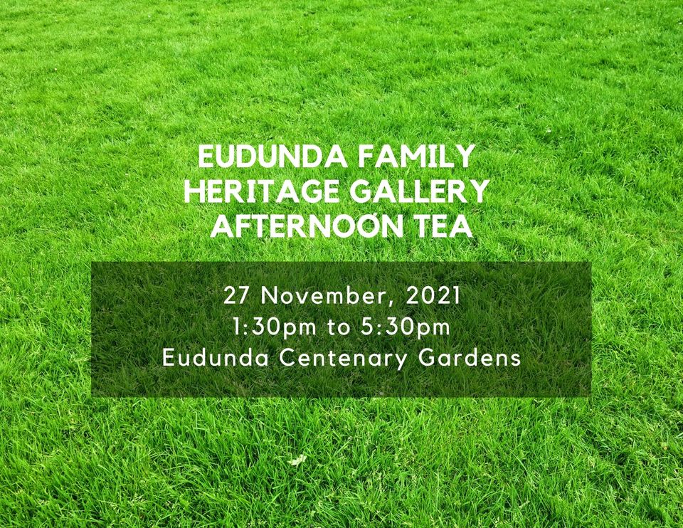 Eudunda Family Heritage Gallery - Afternoon Tea - Poster